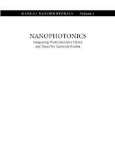 Nanophotonics: Integrating Photochemistry, Optics and Nano/Bio Materials Studies