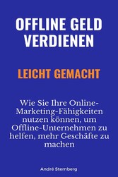 Offline Geld verdienen leicht gemacht