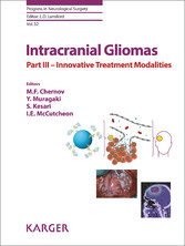 Intracranial Gliomas Part III - Innovative Treatment Modalities