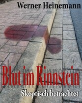 Blut im Rinnstein