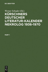 Kürschners Deutscher Literatur-Kalender. Nekrolog 1936-1970