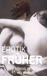 Erotik Früher