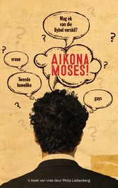 Aikôna Moses!