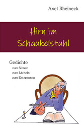 Hirn im Schaukelstuhl