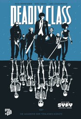 Deadly Class 1: Akademie der tödlichen Künste