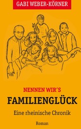 Nennen wir&apos;s Familienglück