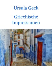 Griechische Impressionen