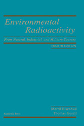 Environmental Radioactivity from Natural, Industrial & Military Sources