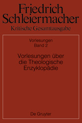 Vorlesungen über die Theologische Enzyklopädie