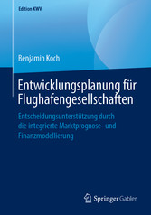 Entwicklungsplanung für Flughafengesellschaften