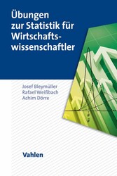 Übungen zur Statistik für Wirtschaftswissenschaftler