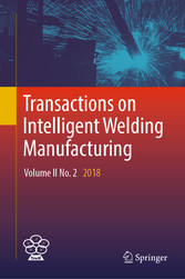 Transactions on Intelligent Welding Manufacturing