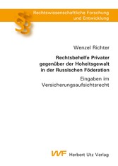 Rechtsbehelfe Privater gegenüber der Hoheitsgewalt in der Russischen Föderation