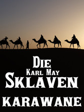 Die Sklavenkarawane