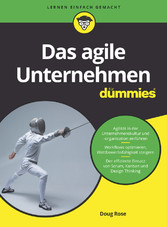 Das agile Unternehmen für Dummies