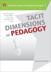 Tacit Dimensions of Pedagogy