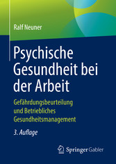 Psychische Gesundheit bei der Arbeit