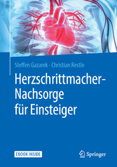 Herzschrittmacher-Nachsorge für Einsteiger