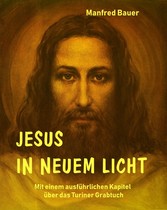 Jesus in Neuem Licht