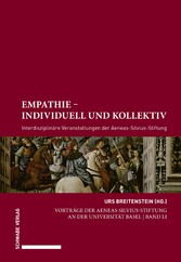 Empathie - individuell und kollektiv