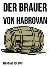 Der Brauer von Habrovan