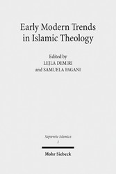 Early Modern Trends in Islamic Theology