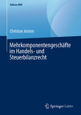 Mehrkomponentengeschäfte im Handels- und Steuerbilanzrecht