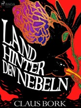 Land hinter den Nebeln