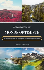 Les Couleurs D&apos;Un Monde Optimiste