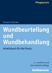 Wundbeurteilung und Wundbehandlung