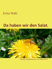 Da haben wir den Salat.