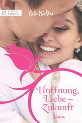 Hoffnung, Liebe - Zukunft