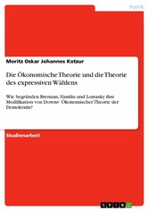 Die Ökonomische Theorie und die Theorie des expressiven Wählens