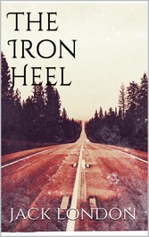 The Iron Heel (new classics)