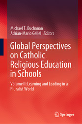 Global Perspectives on Catholic Religious Education in Schools