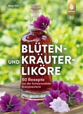 Blüten- und Kräuterliköre