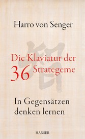 Die Klaviatur der 36 Strategeme