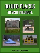 10 UFO-Places to visit in Europe