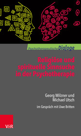 Religiöse und spirituelle Sinnsuche in der Psychotherapie