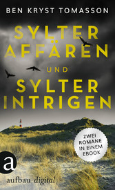 Sylter Affären & Sylter Intrigen