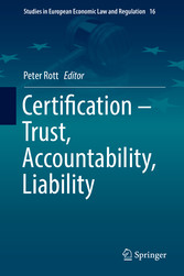 Certification - Trust, Accountability, Liability