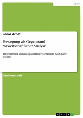 Bewegung als Gegenstand wissenschaftlicher Analyse