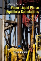 Working Guide to Vapor-Liquid Phase Equilibria Calculations