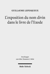 L'exposition du nom divin dans le livre de l'Exode