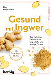 Gesund mit Ingwer