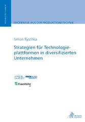 Strategien für Technologieplattformen in diversifizierten Unternehmen