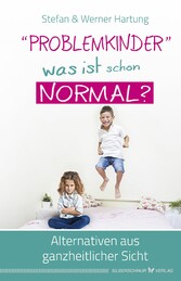 'Problemkinder' - was ist schon normal?