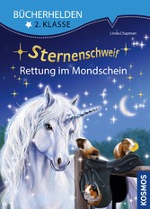 Sternenschweif, Bücherhelden 2. Klasse, Rettung im Mondschein