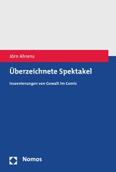 Überzeichnete Spektakel