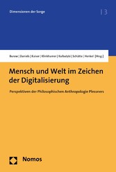 Mensch und Welt im Zeichen der Digitalisierung